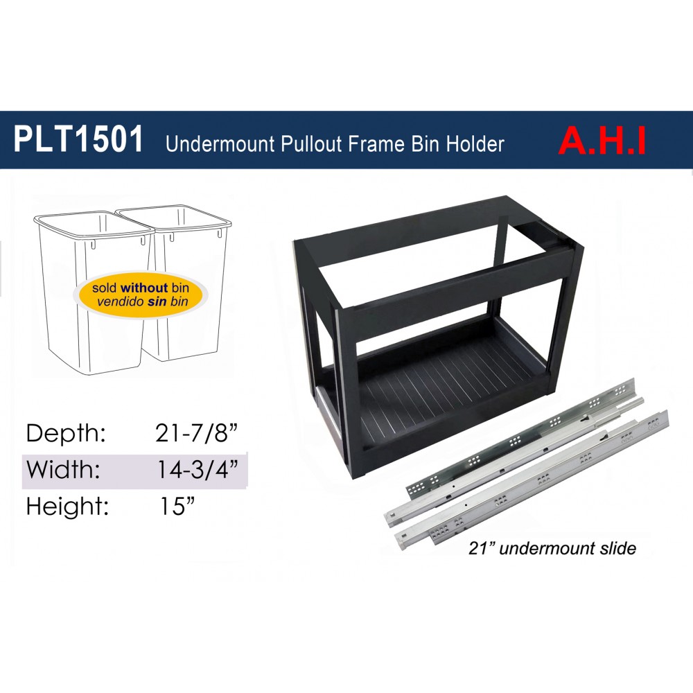 Pull-out Trash Bin Holder PLT1501
