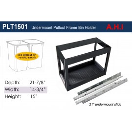 Pull-out Trash Bin Holder PLT1501